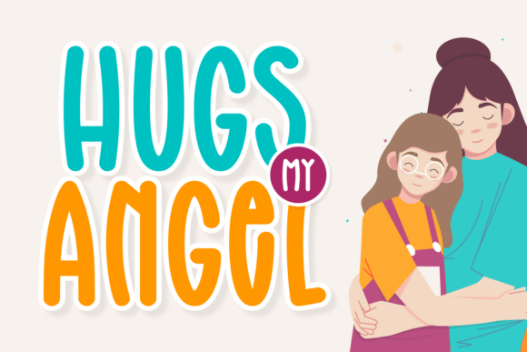 Download Hugs My Angel - Premium Resources